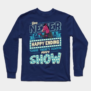 More Show Long Sleeve T-Shirt